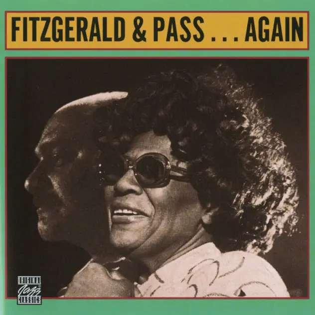 Ella Fitzgerald, Joe Pass – Fitzgerald & Pass…Again [iTunes Plus AAC M4A]