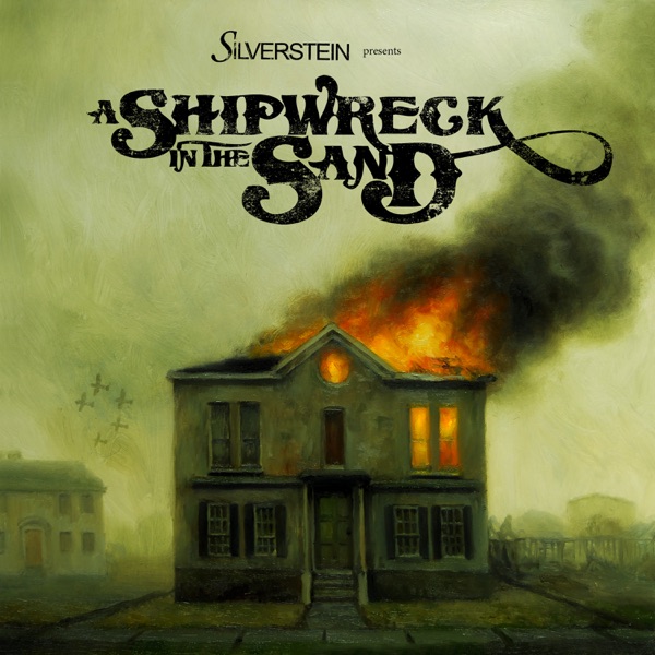 Silverstein – A Shipwreck In The Sand (Bonus Track Version) [iTunes Plus AAC M4A]