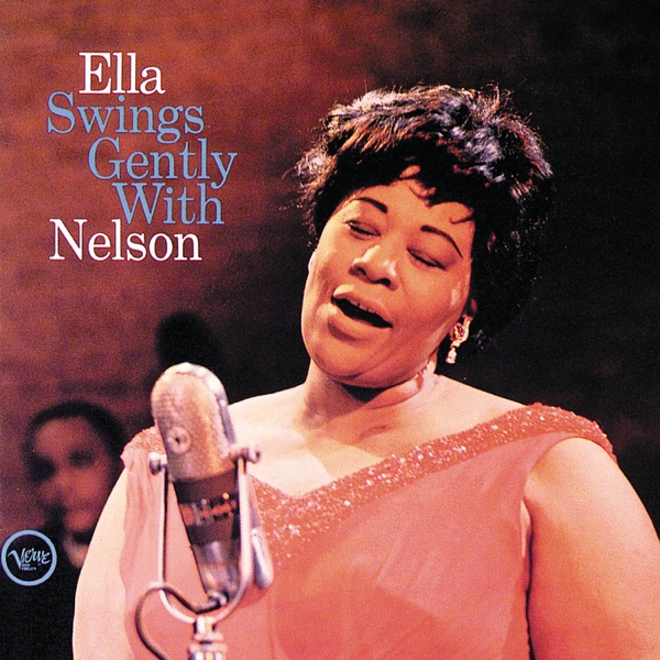 Ella Fitzgerald – Ella Swings Gently with Nelson [iTunes Plus AAC M4A]