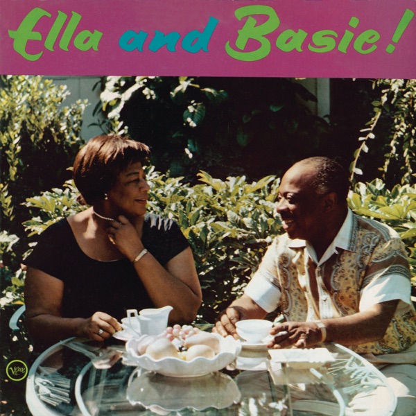 Ella Fitzgerald & Count Basie – Ella and Basie! [iTunes Plus AAC M4A]