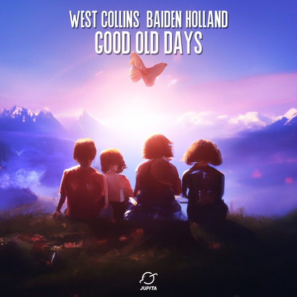 West Collins & Baiden Holland – Good Old Days – Single [iTunes Plus AAC M4A]