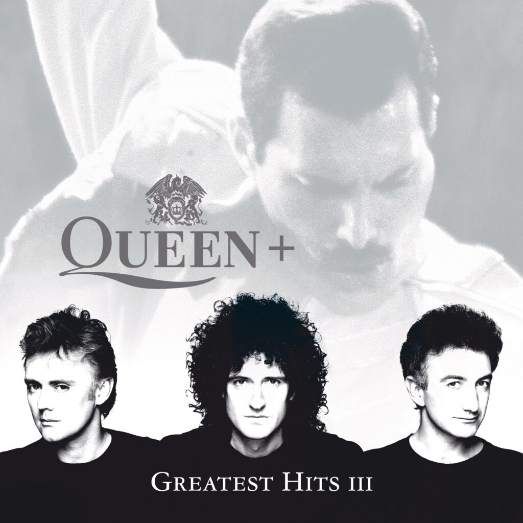 Queen – Greatest Hits III (Apple Digital Master) [iTunes Plus AAC M4A]