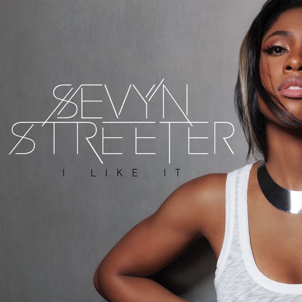 Sevyn Streeter – I Like It – Single (Apple Digital Master) [iTunes Plus AAC M4A]