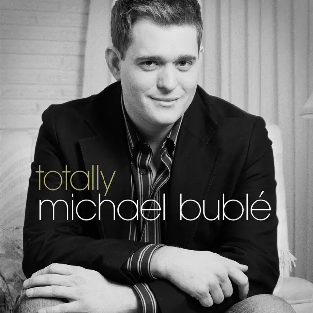 Michael Bublé – Totally Bublé [iTunes Plus AAC M4A]