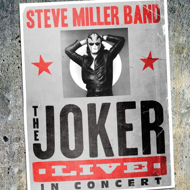 Steve Miller Band – The Joker Live In Concert (Live) [iTunes Plus AAC M4A]