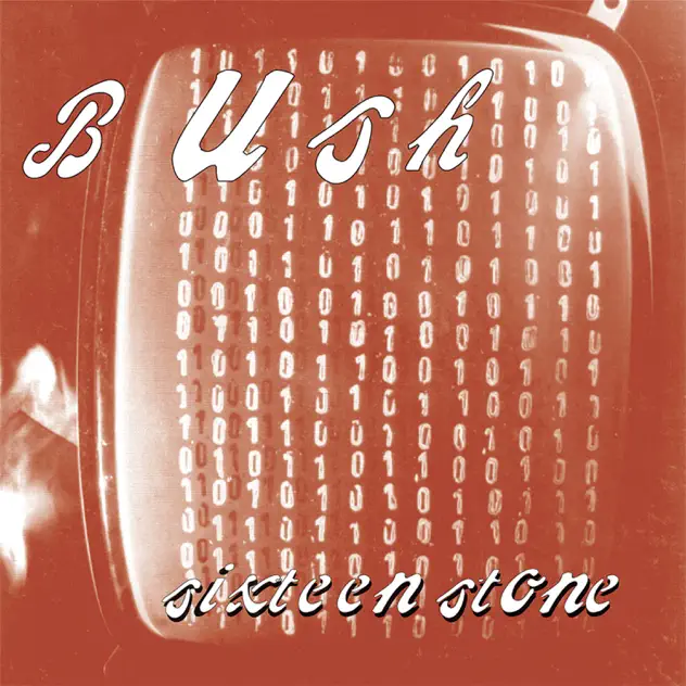 Bush – Sixteen Stone (Remastered) [iTunes Plus AAC M4A]