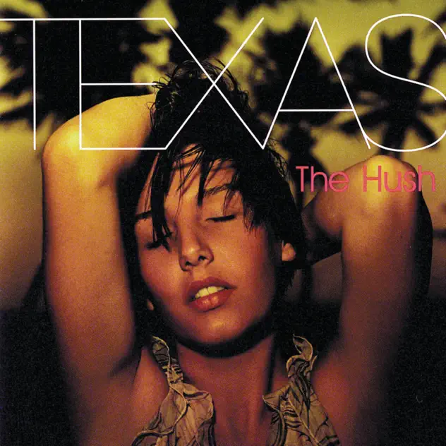 Texas – The Hush [iTunes Plus AAC M4A]