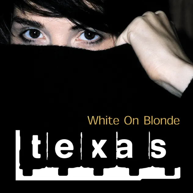 Texas – White On Blonde [iTunes Plus AAC M4A]