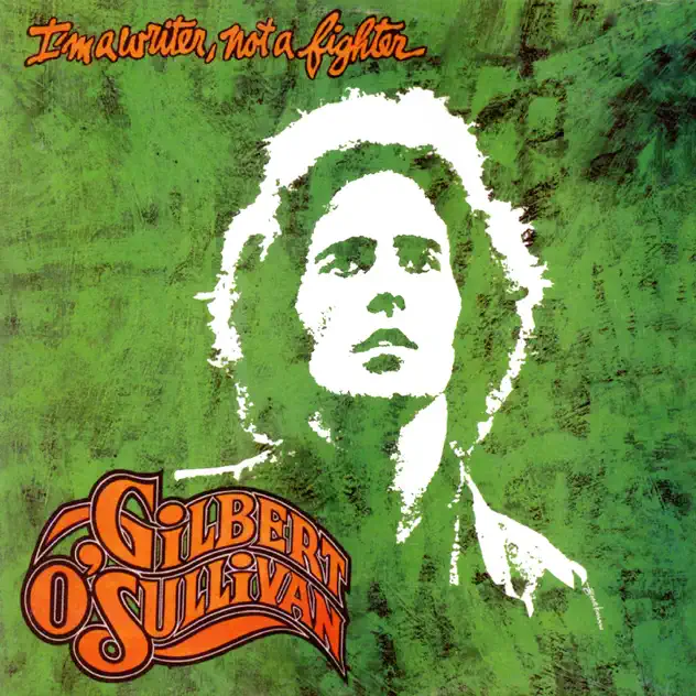 Gilbert O’Sullivan – I’m a Writer, Not a Fighter (Deluxe Edition) [iTunes Plus AAC M4A]