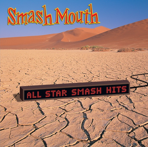 Smash Mouth – All Star Smash Hits [iTunes Plus AAC M4A]