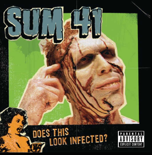 Sum 41 – Does This Look Infected? [iTunes Plus AAC M4A]
