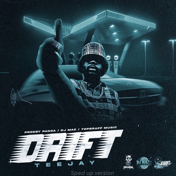 Teejay & DJ Mac – Drift (Sped Up) – Single [iTunes Plus AAC M4A]