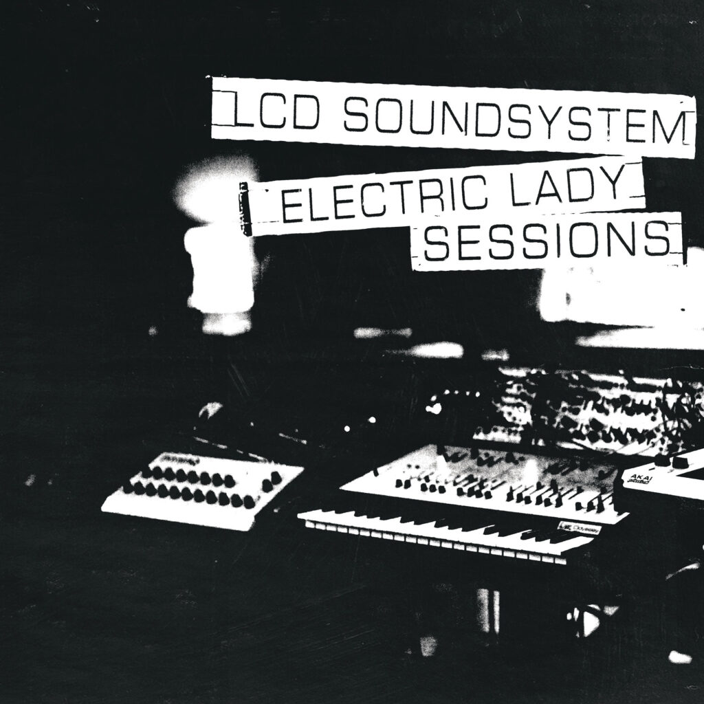 LCD Soundsystem – Electric Lady Sessions [iTunes Plus AAC M4A]