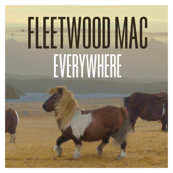 Fleetwood Mac – Everywhere (Remastered) – Single [iTunes Plus AAC M4A]