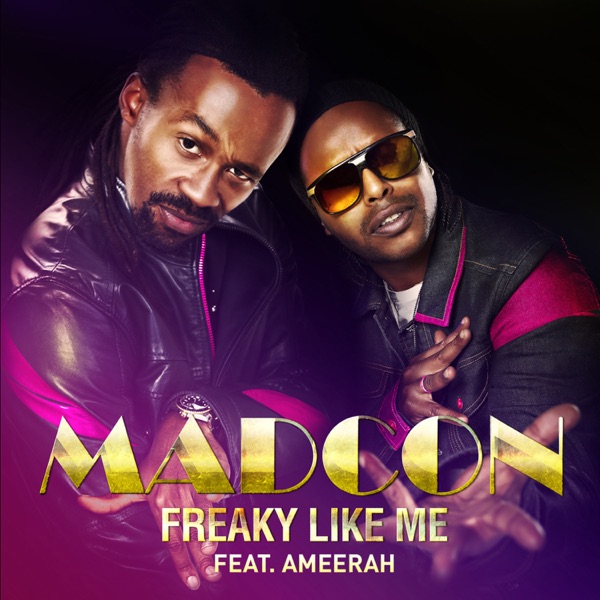 Madcon – Freaky Like Me (feat. Ameerah) – Single [iTunes Plus AAC M4A]