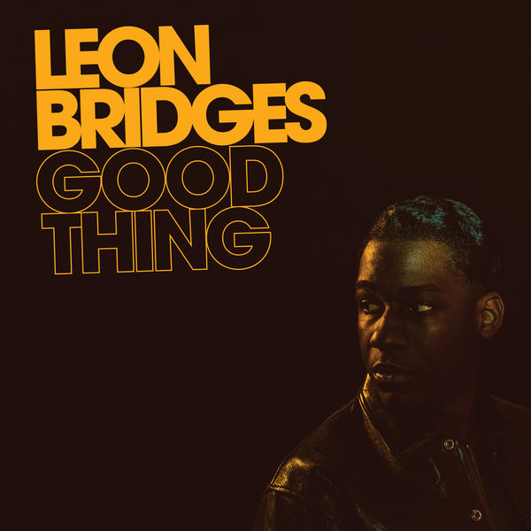 Leon Bridges – Good Thing (Apple Digital Master) [iTunes Plus AAC M4A]