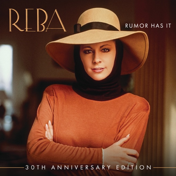 Reba McEntire – Rumor Has It (30th Anniversary Edition) [Apple Digital Master] [iTunes Plus AAC M4A]