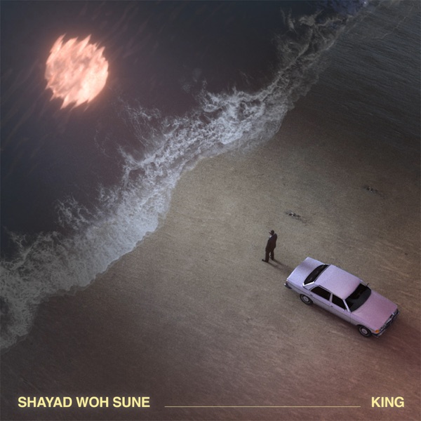 King – Shayad Woh Sune – Single [iTunes Plus AAC M4A]