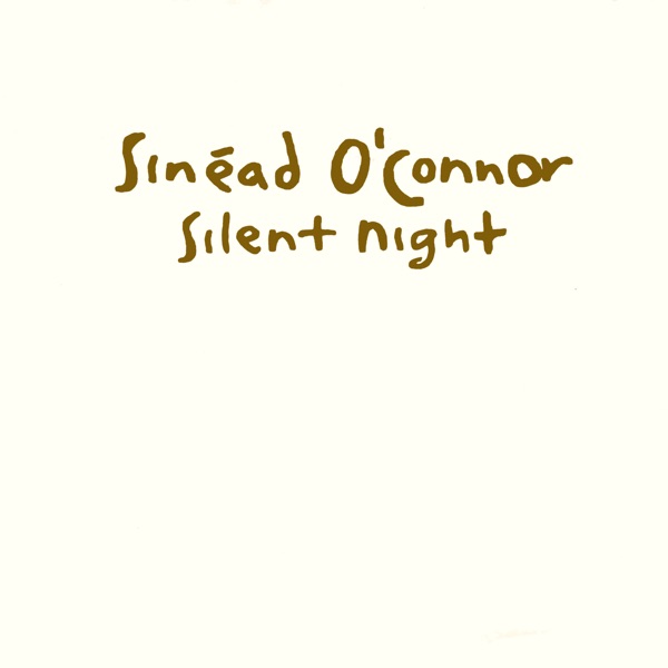 Sinéad O’Connor – Silent Night – EP [iTunes Plus AAC M4A]