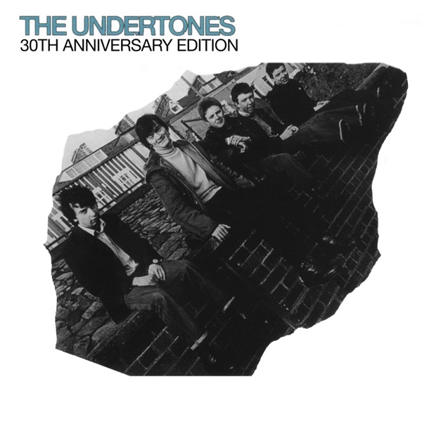 The Undertones – The Undertones (30th Anniversary Edition) [iTunes Plus AAC M4A]