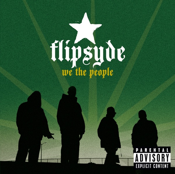 Flipsyde – We the People (Revised Version) [Explicit] [iTunes Plus AAC M4A]