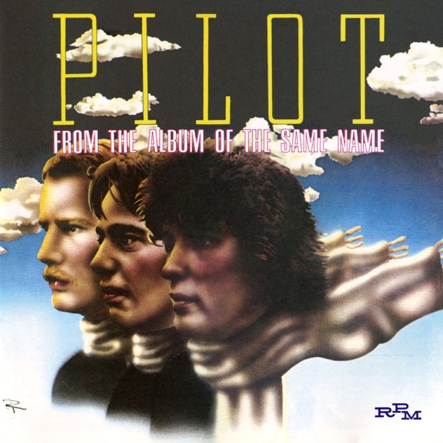 Pilot – From The Album Of The Same Name [iTunes Plus AAC M4A]