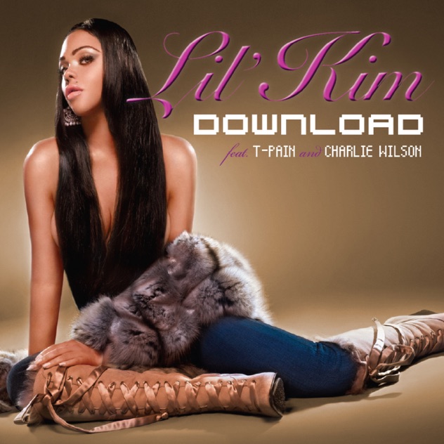 Lil’ Kim – Download (feat. T-Pain & Charlie Wilson) – Single [iTunes Plus AAC M4A]