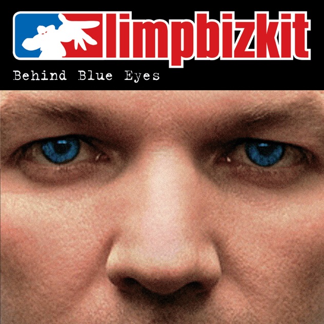 Limp Bizkit – Behind Blue Eyes – Single [iTunes Plus AAC M4A]