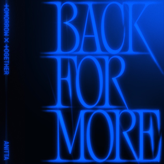 TOMORROW X Together, Anitta – Back for More – Single [iTunes Plus AAC M4A]
