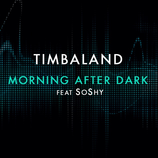 Timbaland, SoShy – Morning After Dark (feat. SoShy) – Single [iTunes Plus AAC M4A]