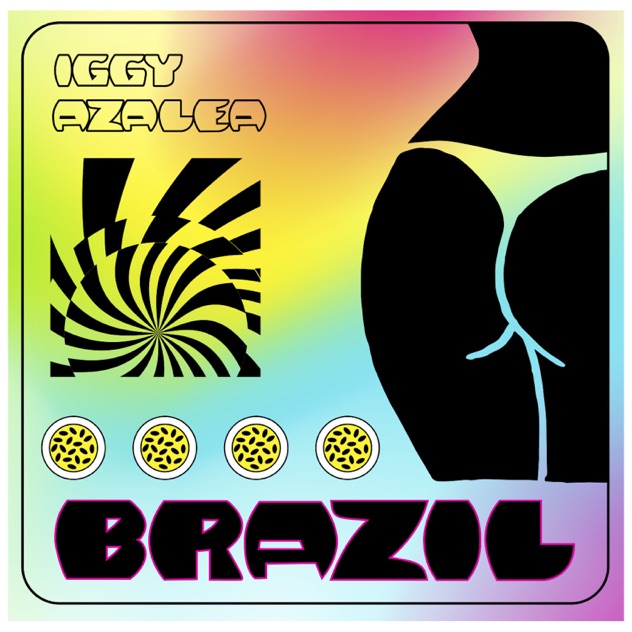 Iggy Azalea – Brazil – Single [iTunes Plus AAC M4A]