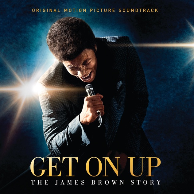 James Brown – Get On Up: The James Brown Story (Original Motion Picture Soundtrack) [iTunes Plus AAC M4A]