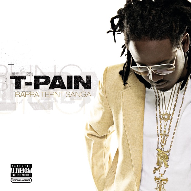 T-Pain – Rappa Ternt Sanga (Expanded Edition) [iTunes Plus AAC M4A]