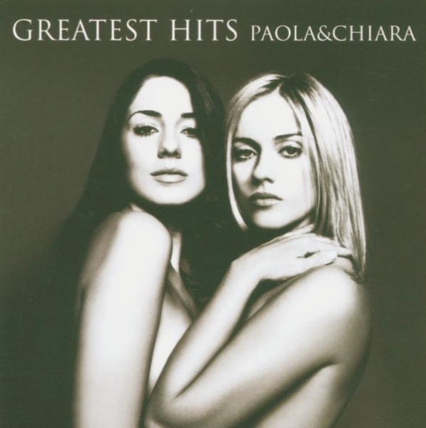 Paola & Chiara – Paola & Chiara: Greatest Hits [iTunes Plus AAC M4A]