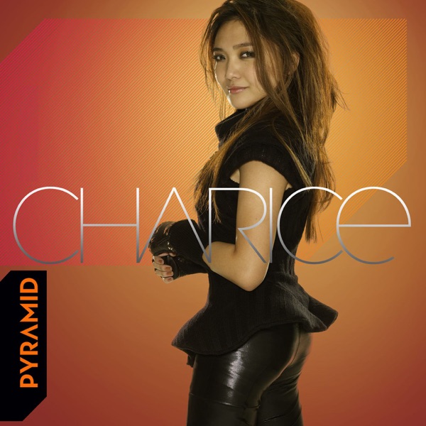 Charice – Pyramid – EP [iTunes Plus AAC M4A]
