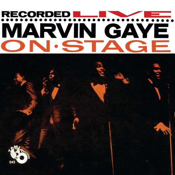 Marvin Gaye – Recorded Live: Marvin Gaye On Stage (Apple Digital Master) [iTunes Plus AAC M4A]