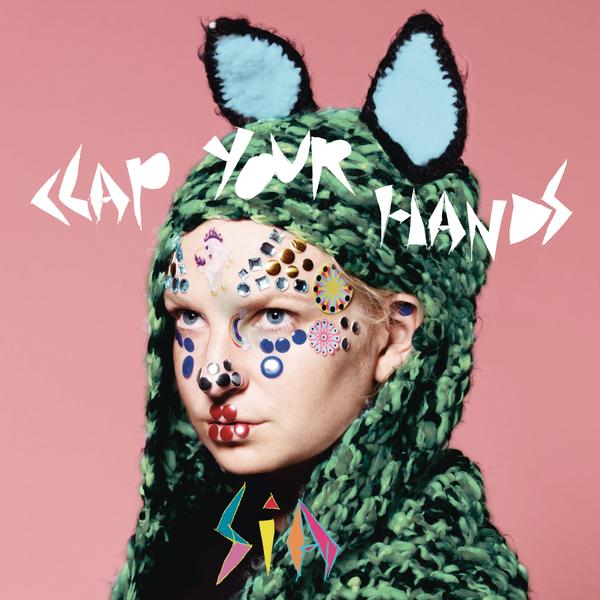 Sia – Clap Your Hands – Single [iTunes Plus AAC M4A]