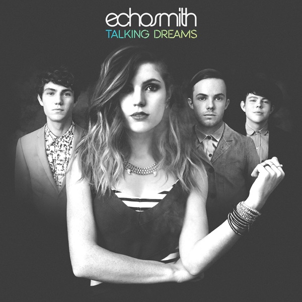 Echosmith – Talking Dreams (UK Version) [iTunes Plus AAC M4A]