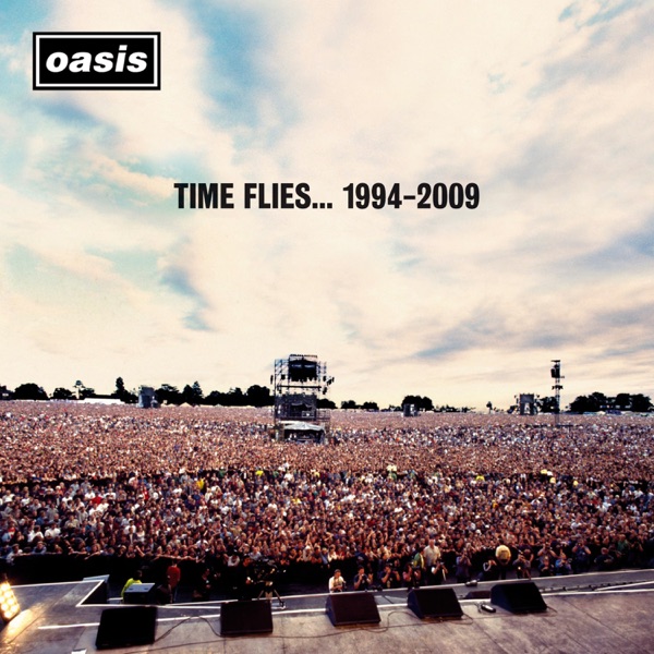 Oasis – Time Flies… (1994 – 2009) [iTunes Plus AAC M4A]