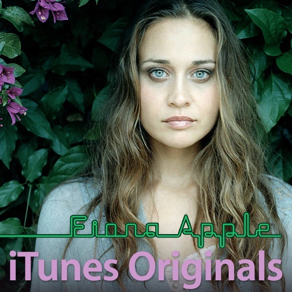 Fiona Apple – iTunes Originals: Fiona Apple [iTunes Plus AAC M4A]