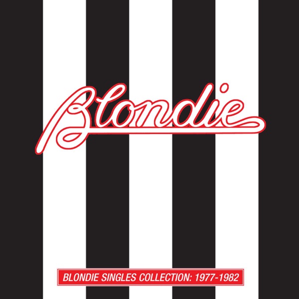 Blondie – Blondie Singles Collection: 1977-1982 (Remastered) [iTunes Plus AAC M4A]