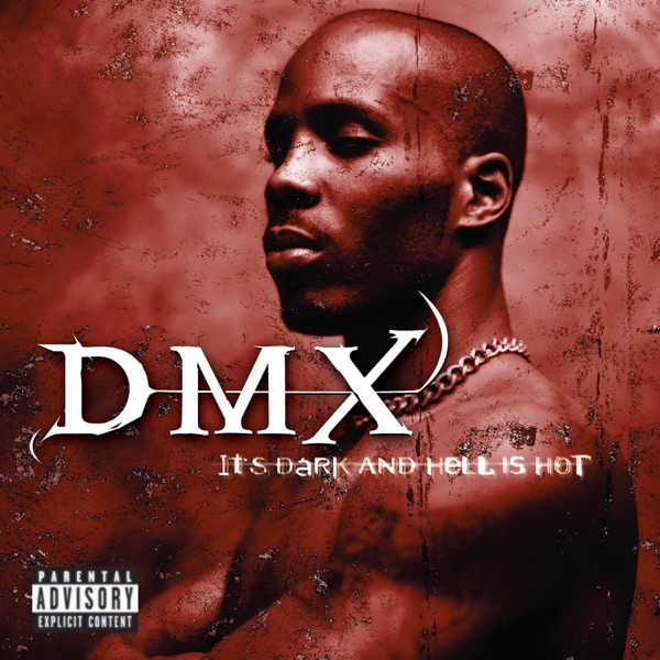 DMX – It’s Dark and Hell Is Hot (Apple Digital Master) [Explicit] [iTunes Plus AAC M4A]