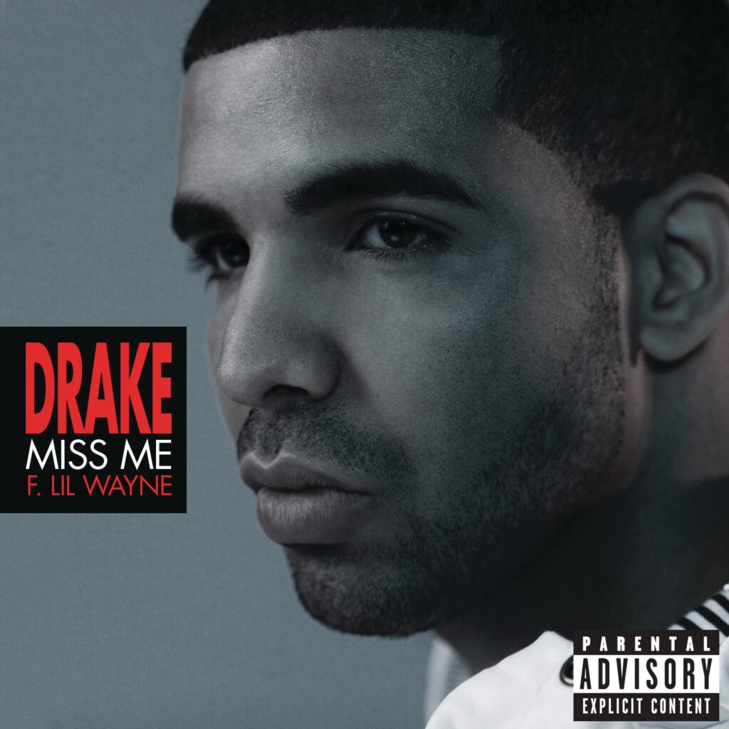 Drake – Miss Me (feat. Lil Wayne) – Single (Explicit) [iTunes Plus AAC M4A]