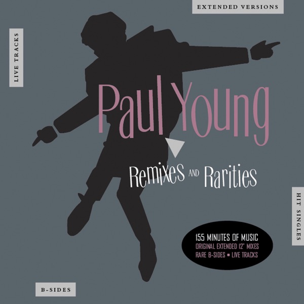 Paul Young – Remixes and Rarities [iTunes Plus AAC M4A]