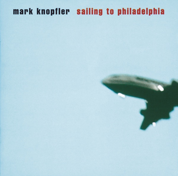 Mark Knopfler – Sailing to Philadelphia [iTunes Plus AAC M4A]