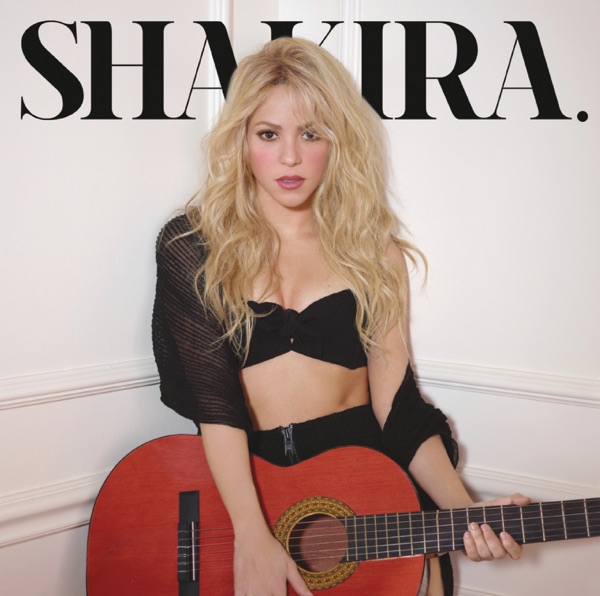 Shakira – Shakira. (Expanded Edition) [iTunes Plus AAC M4A]