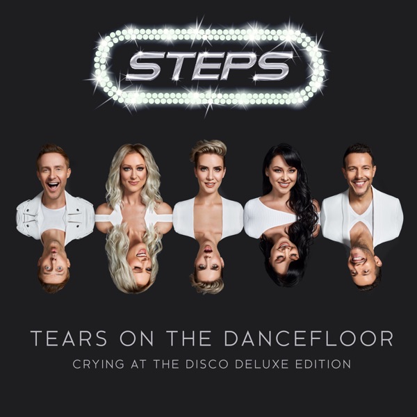 Steps – Tears On the Dancefloor (Crying At the Disco Deluxe Edition) [iTunes Plus AAC M4A]