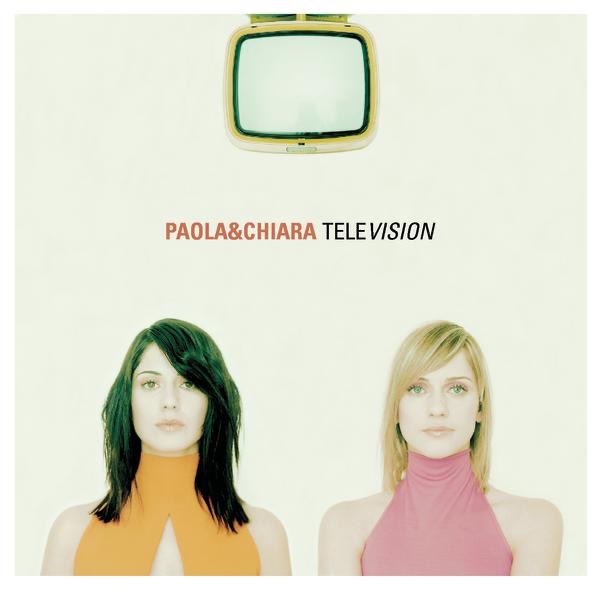 Paola & Chiara – Television [iTunes Plus AAC M4A]