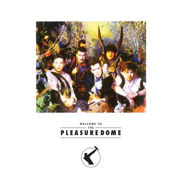 Frankie Goes to Hollywood – Welcome to the Pleasuredome [iTunes Plus AAC M4A]