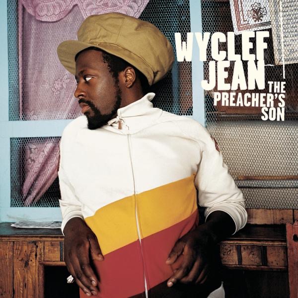 Wyclef Jean – The Preacher’s Son [iTunes Plus AAC M4A]